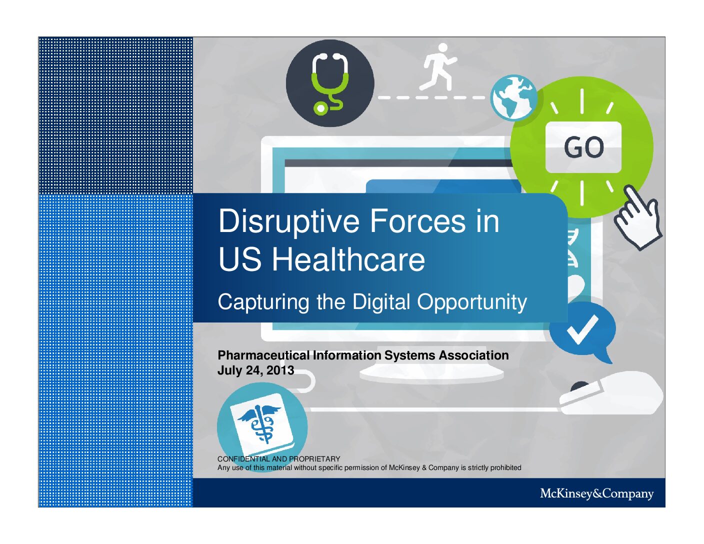 20140318 PISA Distruptive Forces in US Healthcare vF